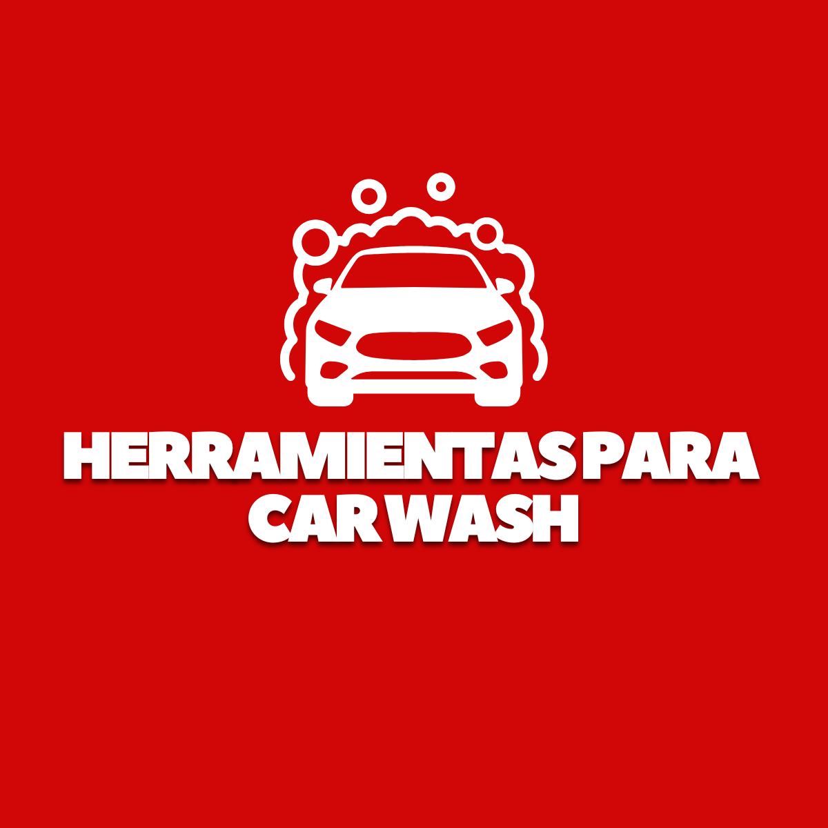 Herramientas para car wash