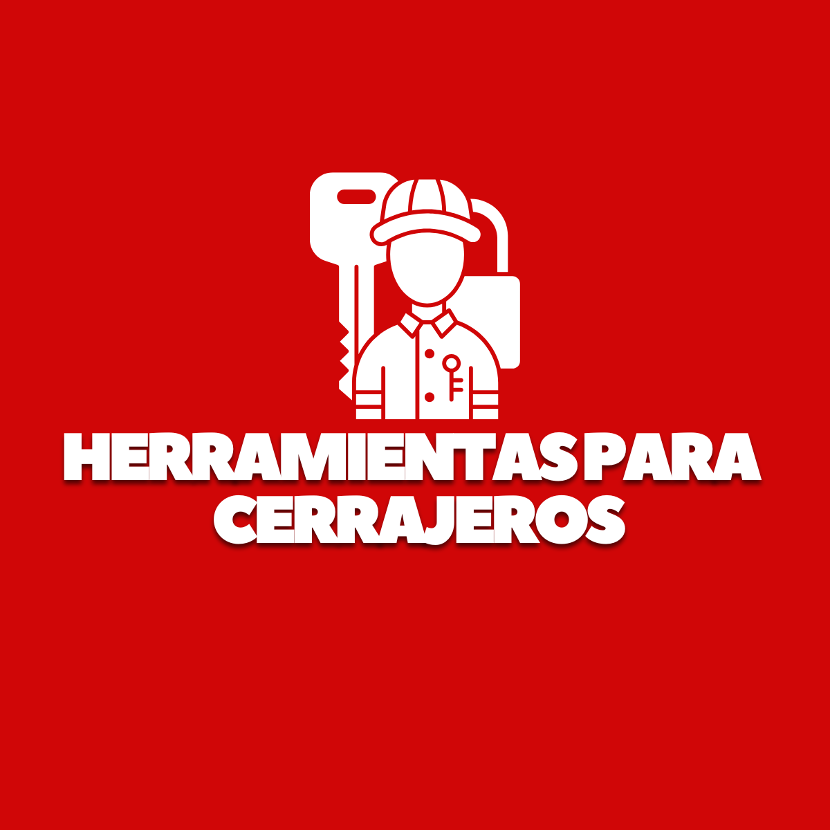 Herramientas para cerrajeros